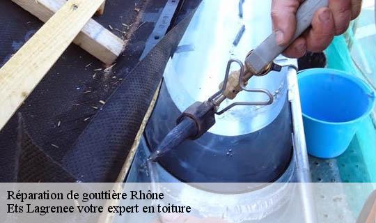 Réparation de gouttière 69 Rhône  Ets Lagrenee votre expert en toiture