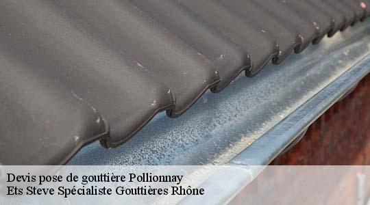 Devis pose de gouttière  pollionnay-69290 Ets Steve Spécialiste Gouttières Rhône