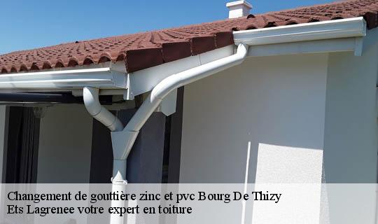 Changement de gouttière zinc et pvc  bourg-de-thizy-69240 Ets Lagrenee votre expert en toiture