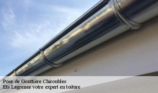 Pose de Gouttière  chiroubles-69115 Ets Lagrenee votre expert en toiture